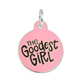 Goodest Girl - QR Code ID Tag