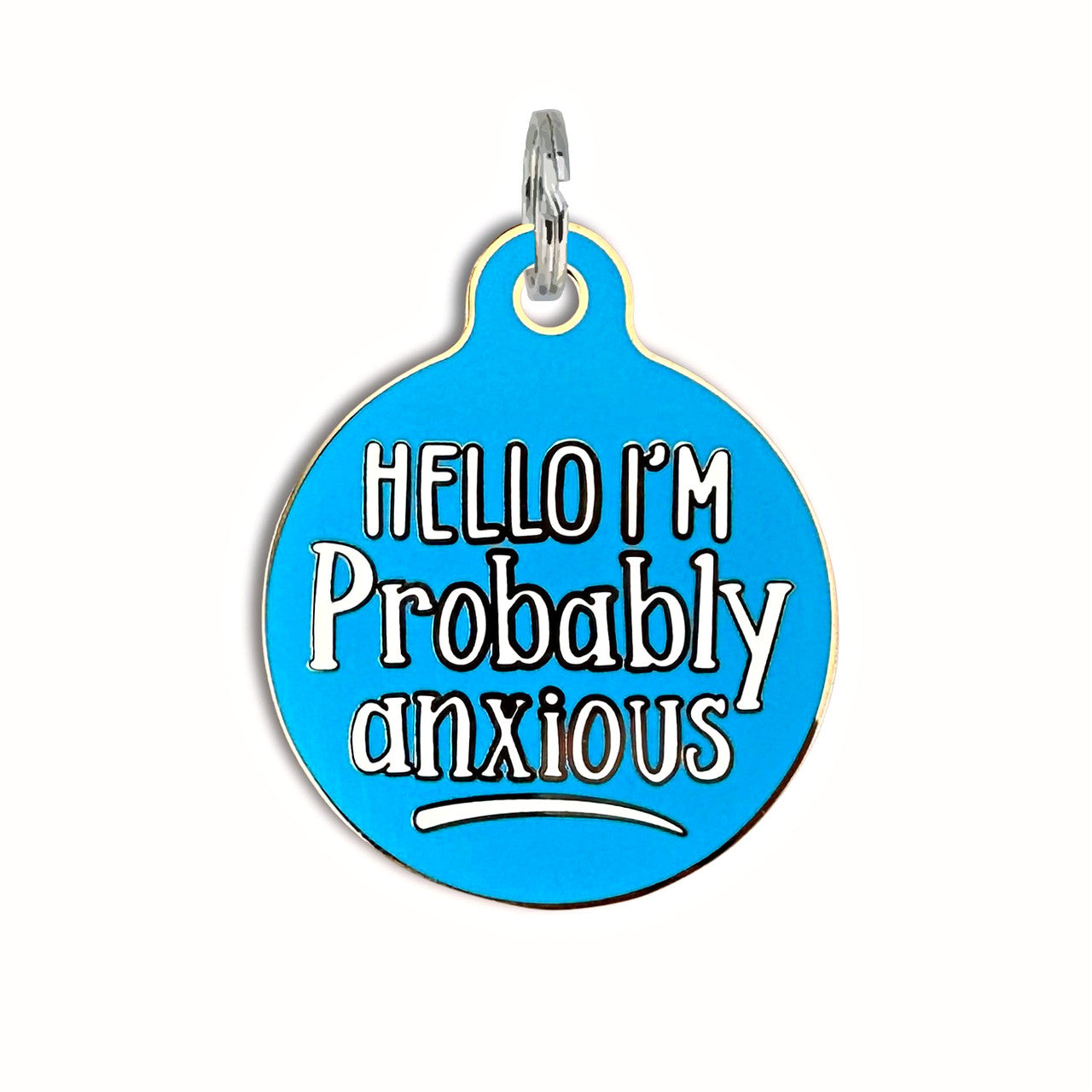 Hello I'm Anxious Blue - QR Code ID Tag