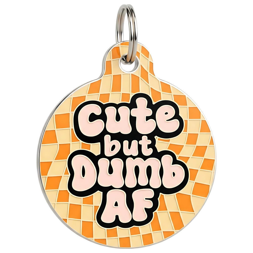 Cute but Dumb AF - QR Code ID Tag