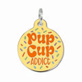 Pup Cup Addict - QR Code ID Tag